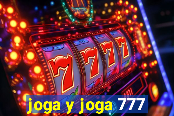 joga y joga 777